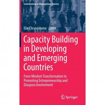 Capacity Building in Developing and Emerging Countries: From Mindset Transformation to Promoting Entrepreneurship and Diaspora Involvement