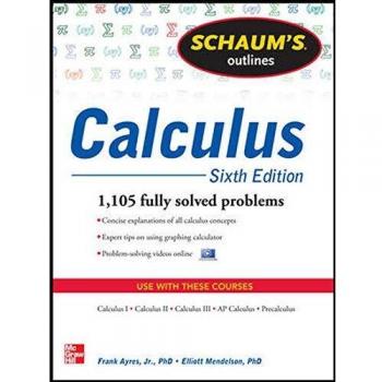 Schaum's Outline of Calculus: 1.105 Solved Problems. Con DVD