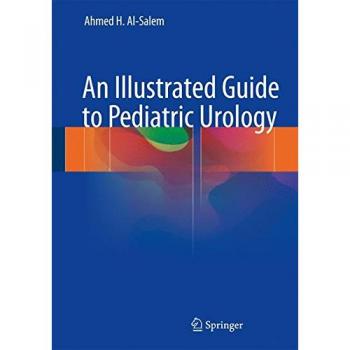 An Illustrated Guide to Pediatric Urology