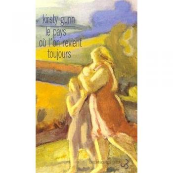 Le pays où l'on revient toujours (LITTERATURE ETRANGERE)