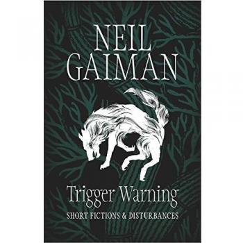 Trigger Warning: Short Fictions and Disturbances