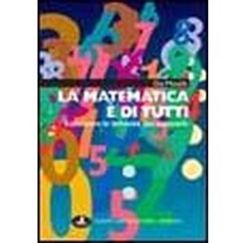 La matematica è di tutti. Conoscere le difficoltà per superarle