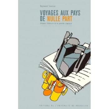 Voyages aux pays de nulle part : histoire littéraire de la pensée utopique
