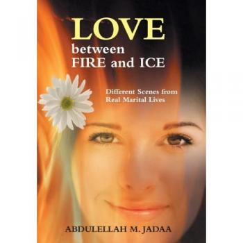 Love Between Fire and Ice: Different Scenes from Real Marital Lives