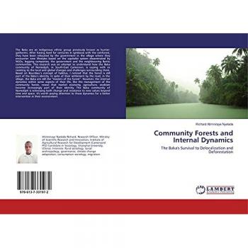 Atimniraye Nyelade, Richard: Community Forests and Internal Dynamics