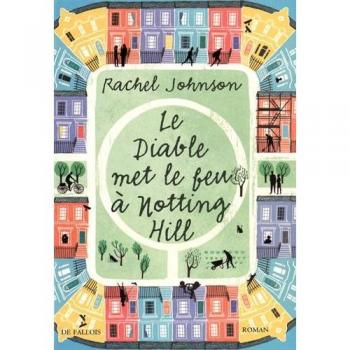 Le Diable met le feu à Notting Hill