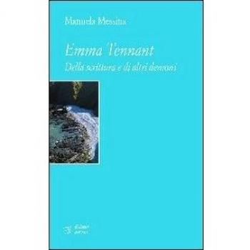 Emma Tennant. Della scrittura e di altri demoni