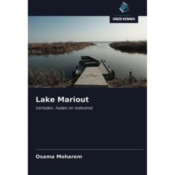 Lake Mariout: Verleden, heden en toekomst