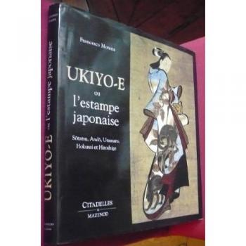 Ukiyo-E Ou L'Estampe Japonaise