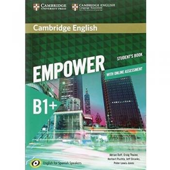 CAMBRIDGE ENGLISH EMPOWER FOR SPANISH SPEAKERS B1+ STUDENT S BOOK WITH
