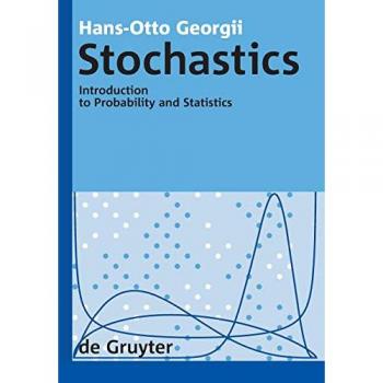 Stochastics: Introduction to Probability and Statistics (De Gruyter Textbook)