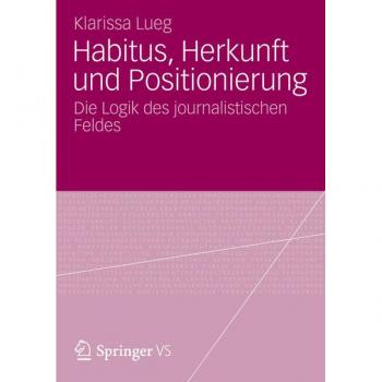 Habitus Herkunft und Positionierung