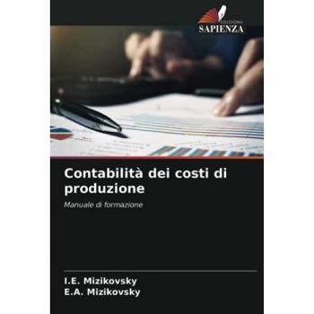 Mizikovsky, I. E.: Contabilità dei costi di produzione