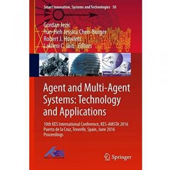 Agent and Multi-Agent Systems: Technology and Applications