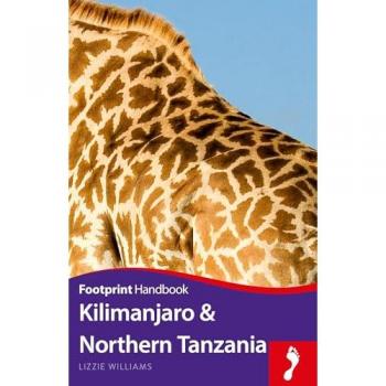 Kilimanjaro & Northern Tanzania Handbook (Footprint