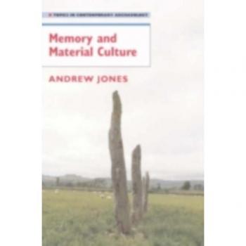 Memory and Material Culture
