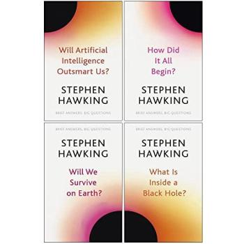 Brief Answers, Big Questions 4 Books Collection Set By Stephen Hawking (Will Artificial Intelligence Outsmart Us?, How Did It All Begin?)