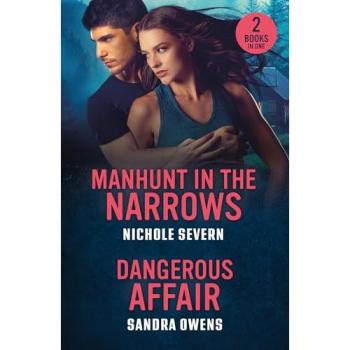 Nichole Severn Manhunt In The Narrows / Dangerous Affair