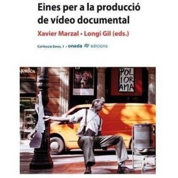 Eines per a la producció de vídeo documental