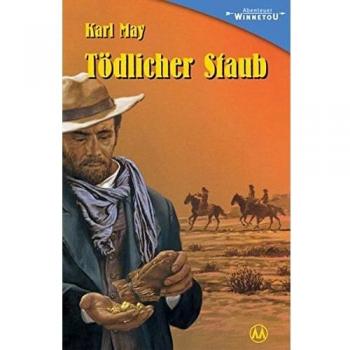 Tödlicher Staub: Auszug aus Winnetou III