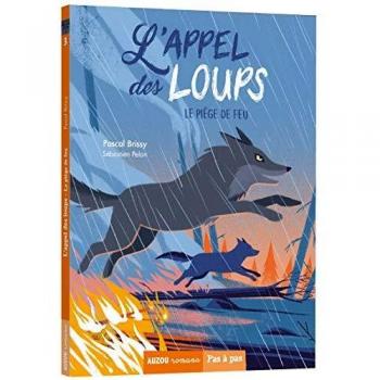 L'APPEL DES LOUPS TOME 3