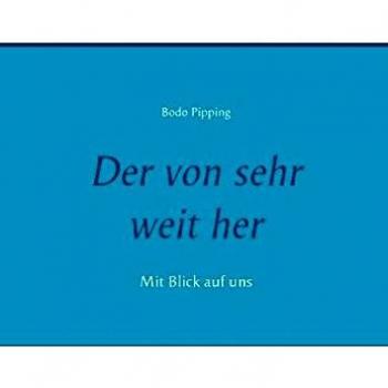 Der von sehr weit her