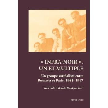 Infra-noir , un et multiple
