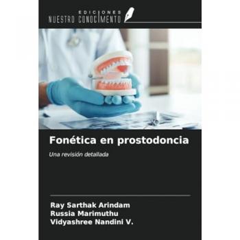 Arindam, Ray Sarthak: Fonética en prostodoncia