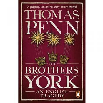 The Brothers York: An English Tragedy