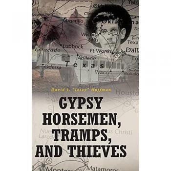 Gypsy Horsemen, Tramps, and Thieves