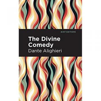 Mint Editions: The Divine Comedy (complete)
