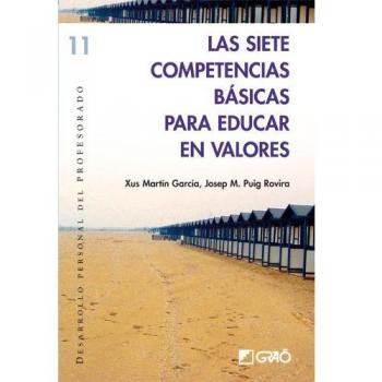 Las Siete Competencias Básicas Para Educar En Valores