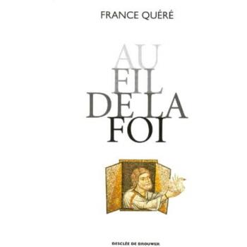 Au fil de la foi