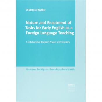 Nature and Enactment of Tasks for Early English as a Foreign Language Teaching: A Collaborative Research Project with Teachers