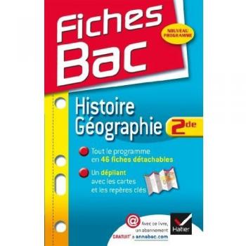 Fiches Bac Histoire-Géographie 2de: Fiches de cours