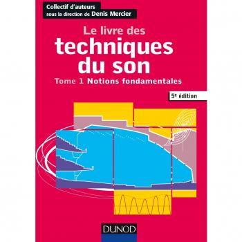 Le livre des techniques du son