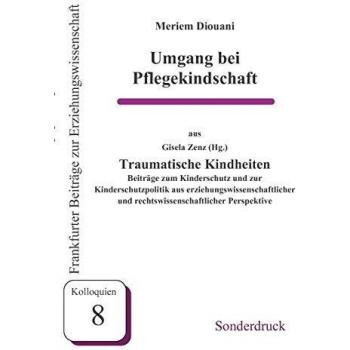 Umgang bei Pflegekindschaft (Sonderausgabe)