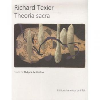 Richard Texier Theoria sacra