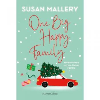 Mallery, Susan: One Big Happy Family