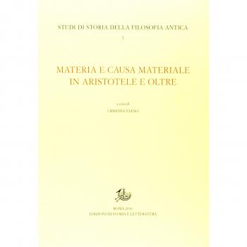 Materia e causa materiale in Aristotele e oltre