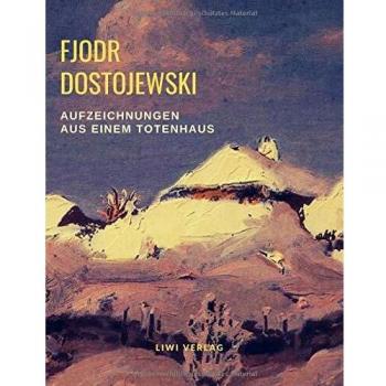 Aufzeichnungen aus einem Totenhaus