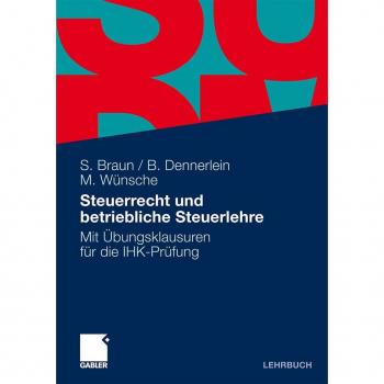Steuerrecht und betriebliche Steuerlehre