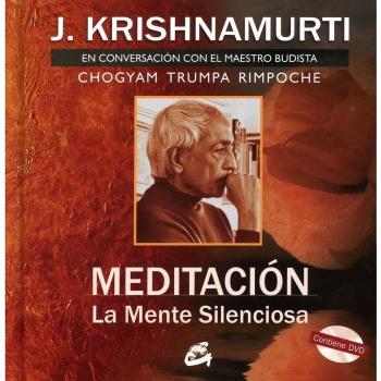 Meditación. La mente silenciosa: Conversación con el maestro chogyam trumpa rimpoché (Tapa dura).