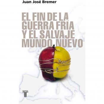 EL FIN DE LA GUERRA Y EL SALVAJE MUNDO NUEVO