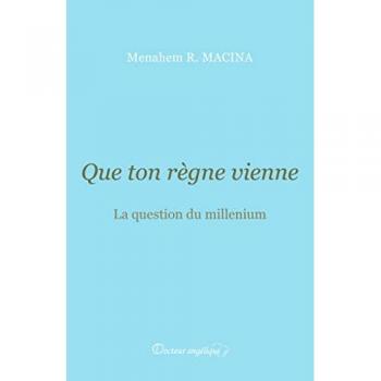 Que ton règne vienne