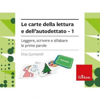 Le carte della lettura e dell'autodettato. Leggere, sillabare e s...