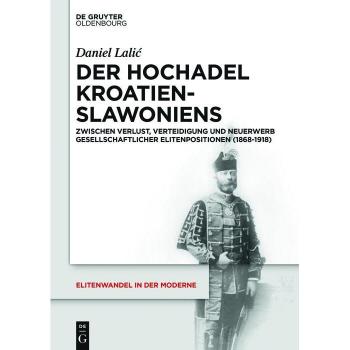 Der Hochadel Kroatien-Slawoniens