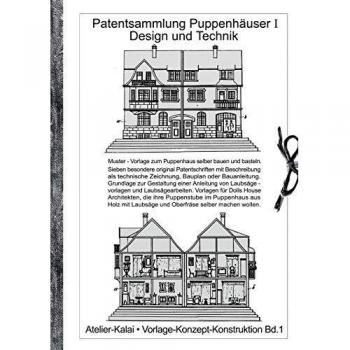 Patentsammlung Puppenhäuser I / Design und Technik