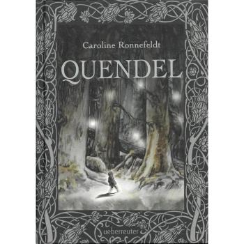 Quendel (Quendel Bd. 1)