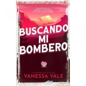 Buscando mi bombero (Cacería de hombres, Band 6)